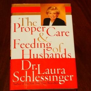 Book, The Proper Care & Feeding of Husbands Dr. Laura Schlessinger